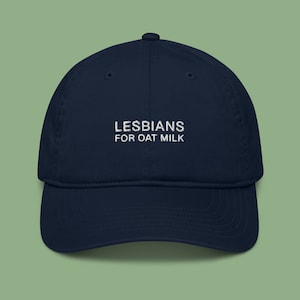 Lesbians For Oat Milk Hat | LGBTQIA+ Pride Baseball Cap | Queer Fashion