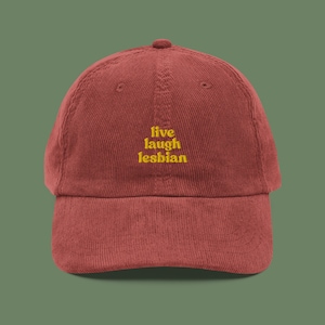 Live Laugh Lesbian Corduroy Hat | LGBTQIA+ Pride Baseball Cap | Queer Fashion
