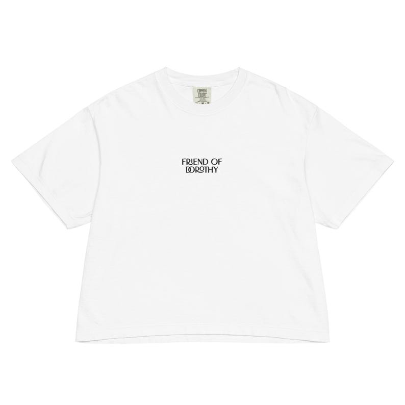 Friend Of Dorothy Embroidered Women’s Comfort Colors Heavyweight Boxy Tee | LGBTQIA+