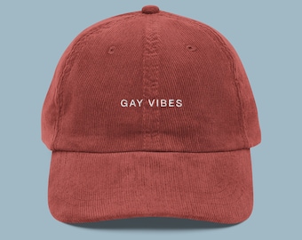 Gay Vibes Embroidered Corduroy Hat | LGBTQIA+ Pride Baseball Cap | Queer Fashion