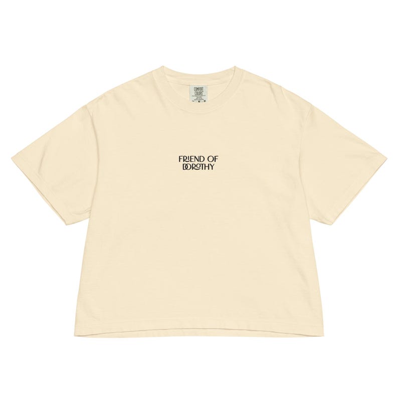 Friend Of Dorothy Embroidered Women’s Comfort Colors Heavyweight Boxy Tee | LGBTQIA+