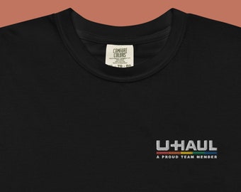 UHAUL - A Proud Team Member Embroidered Comfort Colors T-shirt | LGBTQIA+ Pride | Queer Fashion | UHAUL Lesbian