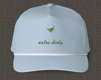 Extra Dirty + Martini Embroidered Rope Cap | Comfort Colors Hat