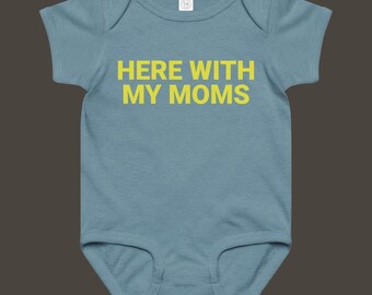 Here With My Moms Onesie: LGBTQIA+ Baby Jersey Bodysuit
