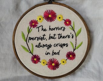 the horrors persist, but there's always crisps in bed