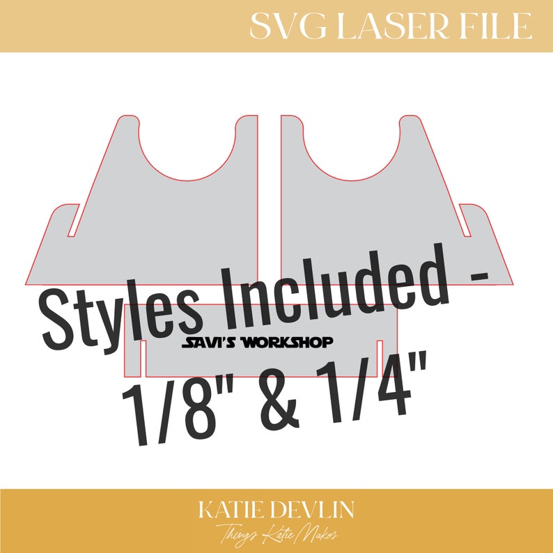 K&ouml;nnte beinhalten: SVG-Laserschnittdatei f&uuml;r einen Pr&auml;sentationsst&auml;nder. Das Design umfasst zwei Stile, einen mit einer Dicke von 1/8 Zoll und den anderen mit einer Dicke von 1/4 Zoll. Der Text "Styles Included - SAVI'S WORKSHOP 1/8" & 1/4" - KATIE DEVLIN Things Kate Makes" ist im Design enthalten.