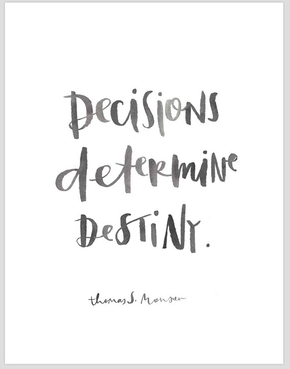 Decisions Determine Destiny - Etsy