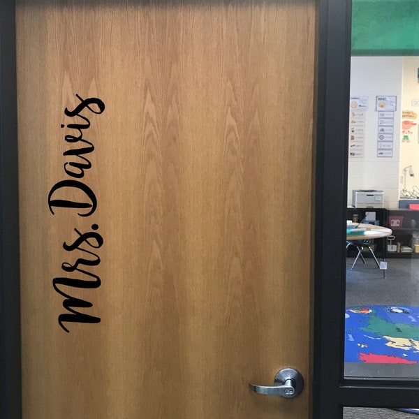 Teacher Name Door Decal, Classroom Door Sticker, Back to School Decoration, Classroom Welcome Decal, Hello Decal, Door Sign, Wall Decal