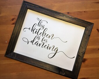Kitchen Dancing Sign, In This Kitchen Sign, Kitchen Art, Kitchen We Dance Poster, Kitchen Quote, Dancing Sign, Farmhouse Decor, Canvas Sign