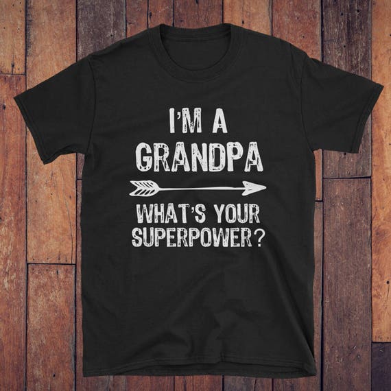 I'm A Great Grandpa What's Your Superpower T-Shirt I'm A Great Grandpa What's Your Superpower T-Shirt
