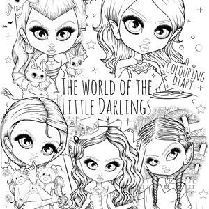May include: Black and white illustration of five stylized female figures with large eyes, in a coloring book style. The text "THE WORLD OF THE LITTLE DARLINGS" is centered, with additional text "A COLOURING DIARY". Stars and bats are scattered throughout the image.