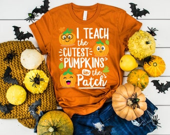I Teach The Cutest Pumpkins In The Patch Teacher T Shirt - Halloween Teacher Shirt - Halloween Shirt - teacher gift, Educator, Special Ed