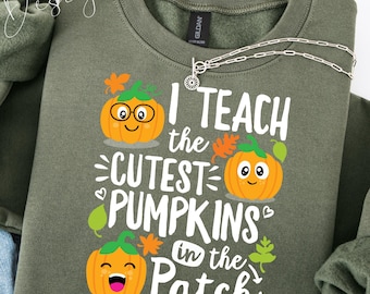 I Teach The Cutest Pumpkins In The Patch Teacher Shirt, Ghost Teacher Halloween Tee, Funny Fall Sweatshirt, Comfort Colors Tee