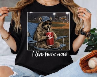 Funny Baseball Raccoon Shirt, I Live Here Now Tee, Baseball Mom Shirt, Game Day Shirt, Dr Pepper Shirt, Cute Raccoon Graphic Tee, Sports Fan