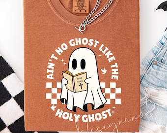Ain't No Ghost Like The Holy Ghost Shirt, Fall Jesus Tee, Comfort Colors Funny Christian Shirt, Retro Christian Sweatshirt