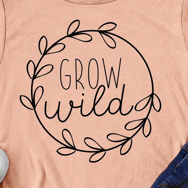 Grow Wild Little Child, Nature Shirt Kids, Little Girl Svg, Nature Shirt Svg, Toddler Outdoor Shirts, Girl Hiking Svg, Kids Nature Shirt