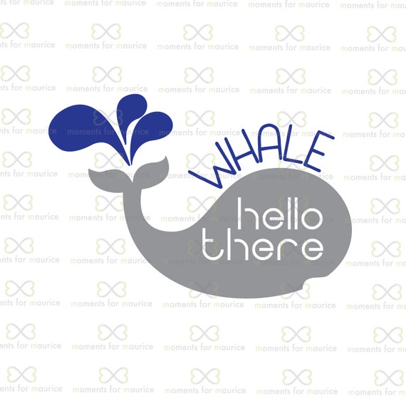 Download Whale Hello There Whale Svg Onesie Svg Onesies For Girls Etsy 3D SVG Files Ideas | SVG, Paper Crafts, SVG File