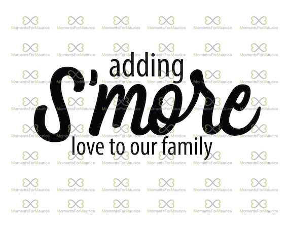Download Adding Smore Love Smore Love Svg Baby Announcement Svg Etsy