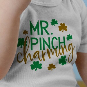 Mr. Pinch Charming (St.Patty&#39;s Day, Shamrock, Leprechaun, Prince Charming, Baby Clothes, St. Patrick&#39;s Day, Irish) PNG and SVG