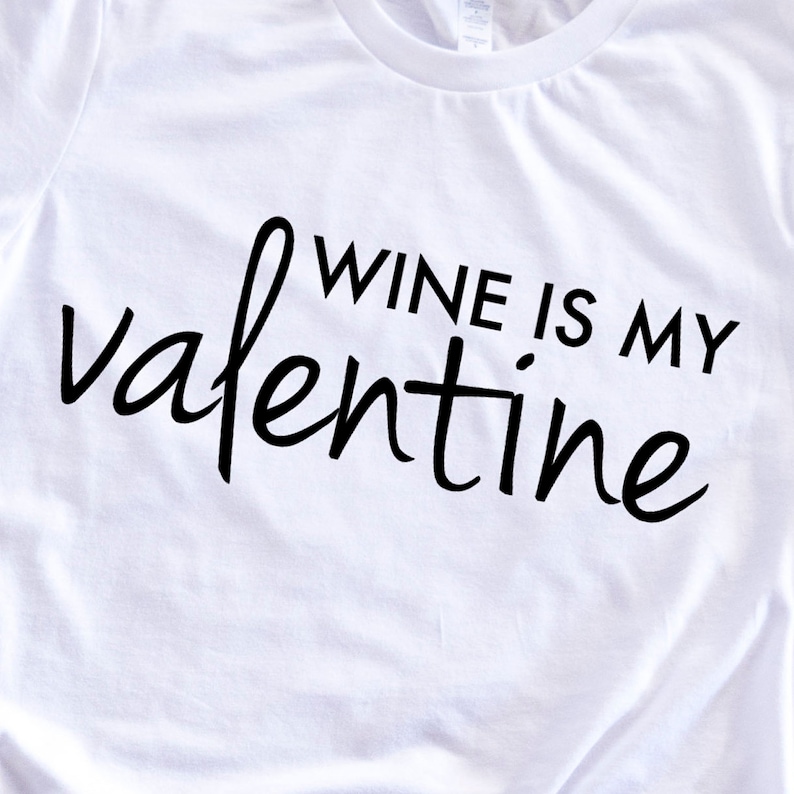 Wine Is My Valentine Svg Funny Heart Saying Wine Svg File | Etsy