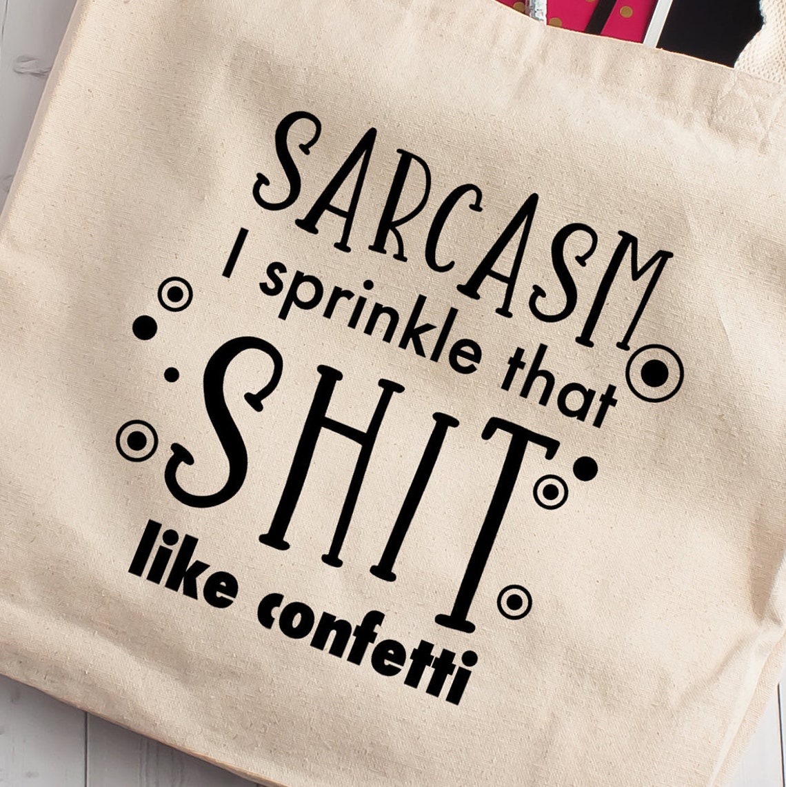 Sprinkle That Like Confetti Sarcastic Svg Sarcasm Svg Etsy