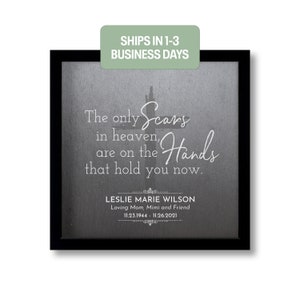 Scars in Heaven Personalized Memorial, Sympathy, Grief Gift, Print or Framed Print | Style A
