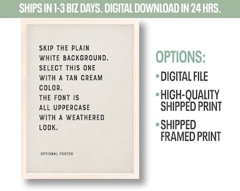 Custom Quote Print Framed or Unframed | Poster, Any Text, Verse, Poem | Style B