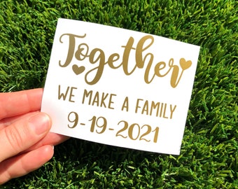 Together We Make A Family Decal, Unity Candle Set For Wedding, Unity Candle Holder, Together We Are Family, Wedding Date Sign, Wedding