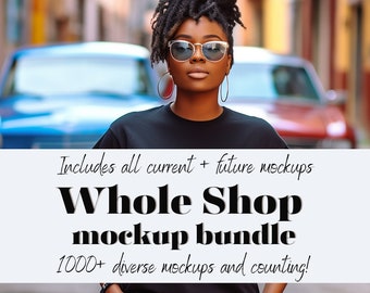 Whole Shop Mockup Bundle Black Model Mockups Diverse Mockups Inclusive Mock Bella Canvas 3001 Mockup Bundle Gildan Mockup Bundle Entire Shop