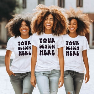 3 Black Women Group Tshirt Mockup, White Shirt Mockup Friends T-Shirt Mock Up, Bachelorette Mockups, Black Model Mockup, African American