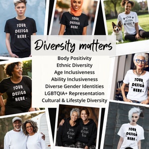 以下が含まれることがあります： 「Your Design Here.」というテキストが入ったTシャツを着た、年齢、民族、体型、ジェンダーアイデンティティの異なる人々をフィーチャーしたコラージュ。コラージュの上部には、「Diversity matters」というテキストが大きなフォントで表示されています。テキストの下には、多様性のカテゴリーのリストが表示されています。身体の肯定、民族の多様性、年齢の包括性、能力の包括性、多様なジェンダーアイデンティティ、LGBTQIA+の代表、文化とライフスタイルの多様性。