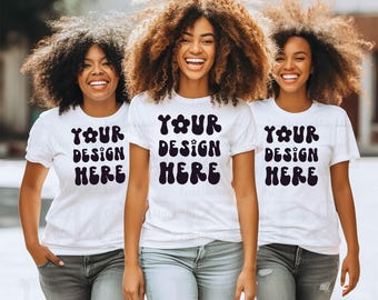 3 Black Women Group Tshirt Mockup, White Shirt Mockup Friends T-Shirt Mock Up, Bachelorette Mockups, Black Model Mockup, African American