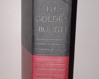 Le Rameau d'Or Une étude sur la magie et la religion, tout en un seul volume, édition abrégée, 1940