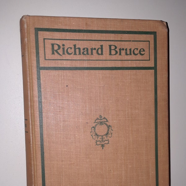 Richard Bruce 1901 by Charles M Sheldon VG+ Hardcover