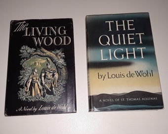 Lous de Wohl, The Living Wood 1947, The Quiet Light 1950, RARE 1ères éditions avec couvertures rigides et jaquettes