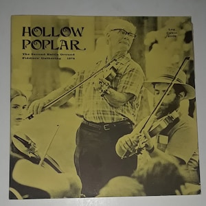Hollow Poplar The Second Battle Ground Fiddlers Gathering Log Cabin 1974 VG+/NM