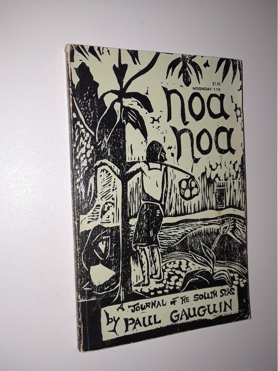 Noa Noa A Journal of the South Seas by Paul Gauguin 1957