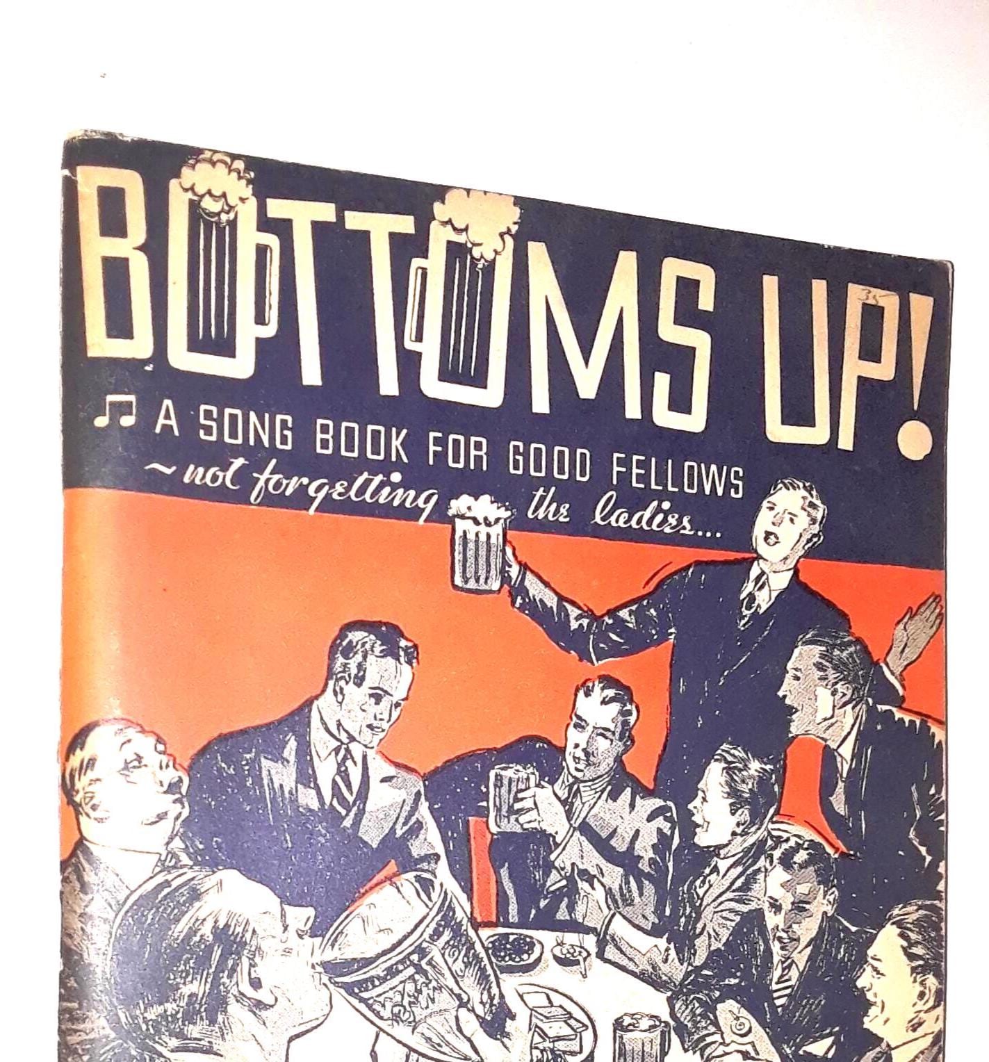 Bottoms Up! Songbook for Guitar, Ukulele, Tenor-Banjo - Clifford Leach 1933
