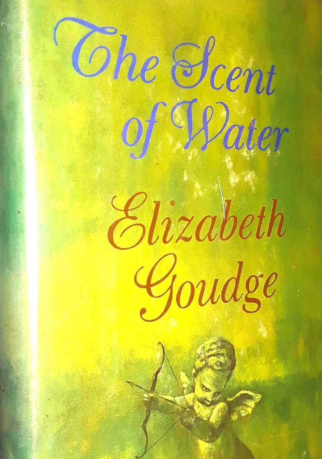 The Scent of Water 1963 by Elizabeth Goudge Hardcover With