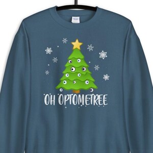 Oh Optometree Christmas / Ugly Sweater / Eye Doctor / Optometrist / Gifts / Optician / Xmas Present / Funny Optometry / Unisex Sweatshirt