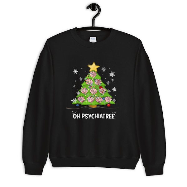 Oh Psychiatree Christmas Tree / Psychiatrist Xmas Present / Brain Mind Head / Gifts for Psychiatrists / Therapists / Unisex Sweatshirt