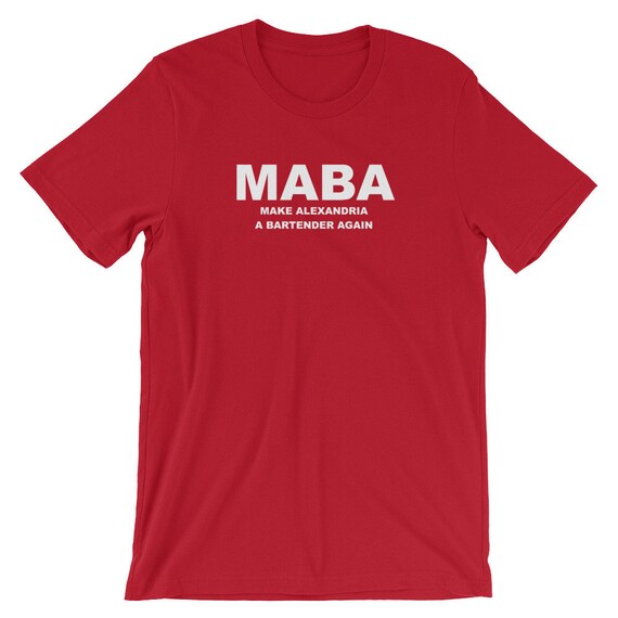 Maba Make Alexandria A Bartender Again Aoc T Shirt Maba Make Alexandria A Bartender Again Aoc T Shirt