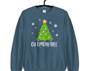 Oh Optometree / Ugly Christmas Sweater / Eye Doctor / Optometrist / Gifts / Optician / Xmas Present / Funny Optometry / Unisex Sweatshirt