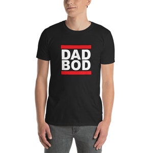 Dad Bod / Funny Father&#39; Day / Gift / Present / Father&#39;s Day Gift / Gift Idea / Step Dad / Mug / Short-Sleeve Unisex T-Shirt