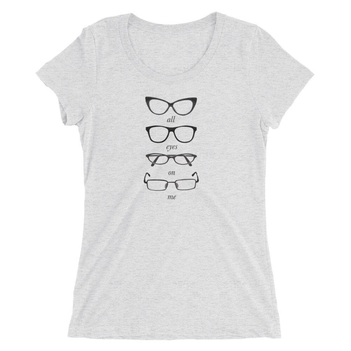 All Eyes on Me Shirt / Sunglasses Shirt / Cute Glasses T Shirt Etsy