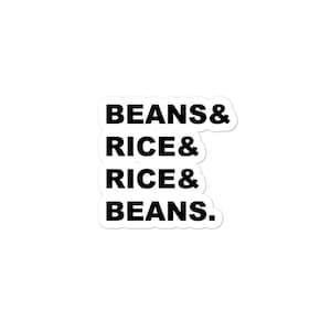 Frijoles & Arroz, Arroz y Frijoles / Frijoles y Arroz / Sin Deuda / Gazelle Intense / Somos Gratis Deuda / Ser Weird / Pegatinas sin Burbujas