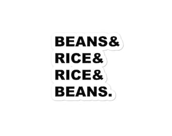 Beans & Rice, Rice and Beans / Beans and Rice / Debt Free / Gazelle Intense / We're Debt Free / Be Weird / Bubble-free stickers