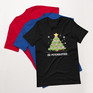 Oh Psycholotree Christmas Tree / Psychologist Xmas Present / Brain Mind Head / Gifts for Psychiatrists / Therapists / Unisex T-Shirt