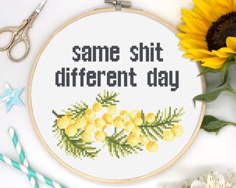 Funny Cross Stitch Pattern, Quote cross stitch, Subversive cross stitch, Inappropriate cross stitch, Funny saying, Sassy cross stitch
