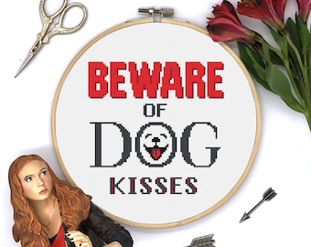 Cross Stitch Pattern PDF Beware of dog kisses, Dog Cross Stitch, Funny Cross Stitch, Sign Saying quote cross stitch, Modern cross stitch